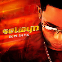 Naughty Things (Come Over Here)_Selwyn