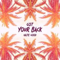 Got Your Back_Nate Good