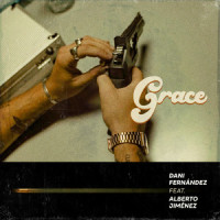 Grace(feat. Alberto Jiménez)_Dani Fernández,Alberto Jimenez