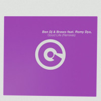 Good Life_Ben DJ,Brawo,Romy Dya