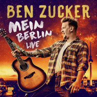 Mein Berlin_Ben Zucker