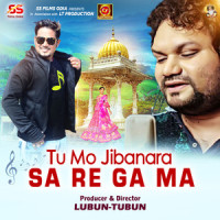 Tu Mo Jibanara Sa Re Ga Ma_Humane Sagar,Lubun Sen
