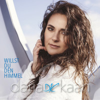 Willst du den Himmel_Daria Kaah