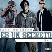 Es Un Secreto_Tego Calderón,Plan B