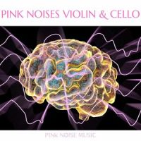 Pink Noise Violin & Cello - If You Can Love Me_Pink Noise Music,Pink Noise,Sleep Music