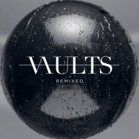 One Last Night_Vaults