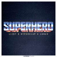 Superhero_Hyperclap,LUNAX,LIZOT