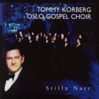 O Helga Natt_Tommy Korberg,奥斯陆美声合唱团