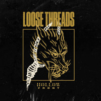 Loose Threads_Hollow Front,Tyler Tate,Dakota Alvarez,Lee Albrecht,Devin Attard,Brandon Rummler