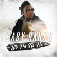 Wo Na Na Na_Baby Ranks