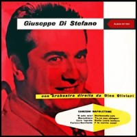 O sole mio_Giuseppe Di Stefano,Orchestra Dino Olivieri