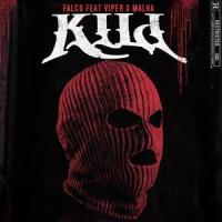 KILI(feat. Viper & Malha)_Falco,Viper,Malha