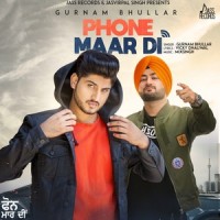 Phone Maar Di_Gurnam Bhullar