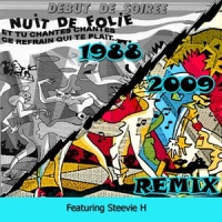 Nuit De Folie(Version Maxi Club 2009)_Debut de Soiree,Stevie H