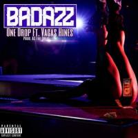 Badazz(fea Vagas Hines)_Ben Sands,Vagas Hines