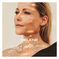 Jetzt oder nie_Helene Fischer