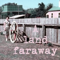 A Land Faraway_Dr Monika Schott,Elle Murphy,Mitch Ribly