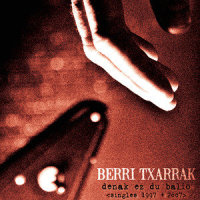 Bisai berriak_Berri Txarrak,Zea mays,Leihotikan,El Corazon del Sapo