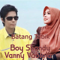Batang Tabik_Boy Shandy,Vanny Vabiola