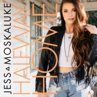 Halfway Home_Jess Moskaluke
