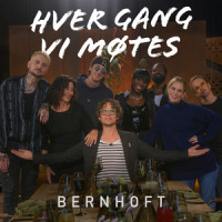 Leaning On Myself_Bernhoft,Hver gang vi møtes