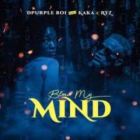 Blow My Mind(feat. Kaka & RYZ)_Dpurpleboi,Kaka,Ryz