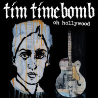 Oh Hollywood_Tim Timebomb