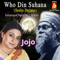 Who Din Suhana_Miss Jojo,Rabindranath Tagore