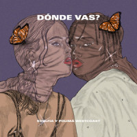 Dónde Vas?_Soulfia,Polimá Westcoast,Sofía Walker