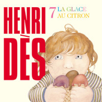 La glace au citron_Henri Dès