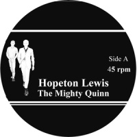 The Mighty Quinn_Hopeton Lewis