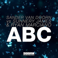 ABC_Sander van Doorn,Sunnery James & Ryan Marciano
