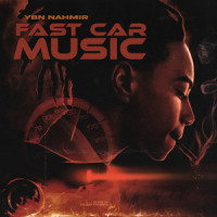 Fast Car Music(STAIN)_YBN Nahmir