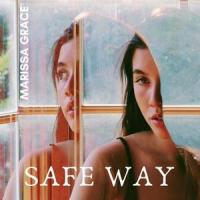 Safe Way_Marissa Grace