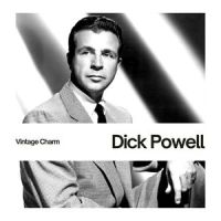 All Is Fair In Love and War_Dick Powell