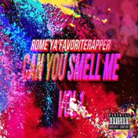 Shawty Wanna Roll_Rome Ya'FavoriteRapper,Blessed