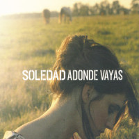 Todo El Mundo Tiene Algo Que Decir_Soledad