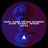 Move_Gary Caos,Peter Kharma,Sam Stray Wood