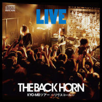フラッシュバック Live at Zepp DiverCity (TOKYO)_THE BACK HORN