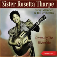 Rock Me (08-1943)_Sister Rosetta Tharpe,Lucky Millinder & His Orchestra