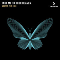 Take Me To Your Heaven_Nander,The High