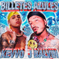 Billetes Azules_KEVVO,J Balvin