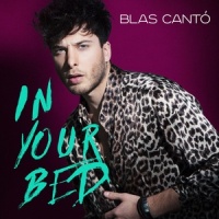 In Your Bed_Blas Cantó