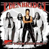For Your Eyes Only_Edenbridge