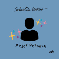 Mejor Persona_Sebastian Romero