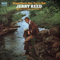 When You're Hot, You're Hot_Jerry Reed