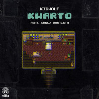 Kwarto (feat. Carlo Bautista)_KidWolf,Carlo Bautista