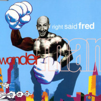 Wonderman_Right Said Fred