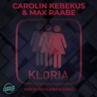 Kloria(Der Kloschlangen-Song)_Carolin Kebekus,Max Raabe