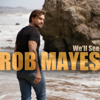 We'll See_Rob Mayes,Smith Curry,Lauren Weintraub